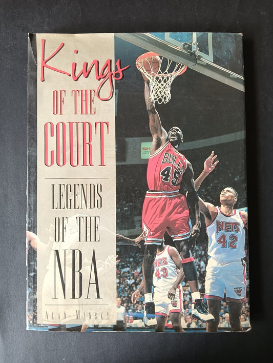 Alan Minsky KINGS OF THE COURT LEGENDS OF THE NBA