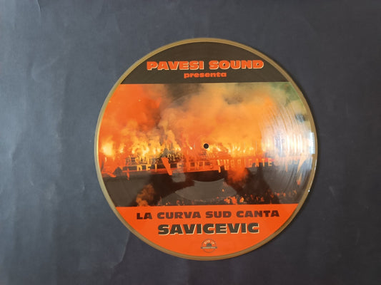 Disco Pavesi Sound presenta La Curva Sud canta Savicevic