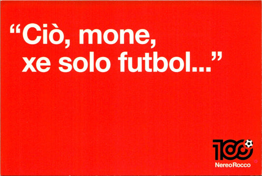 cartolina postcard calcio Milan 100 Nereo Rocco 2012 (8