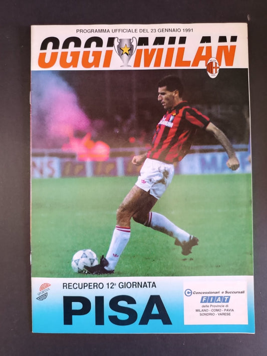 programma ufficiale OGGI MILAN 3 gennaio 1991 - Pisa 12� giornata Tassotti