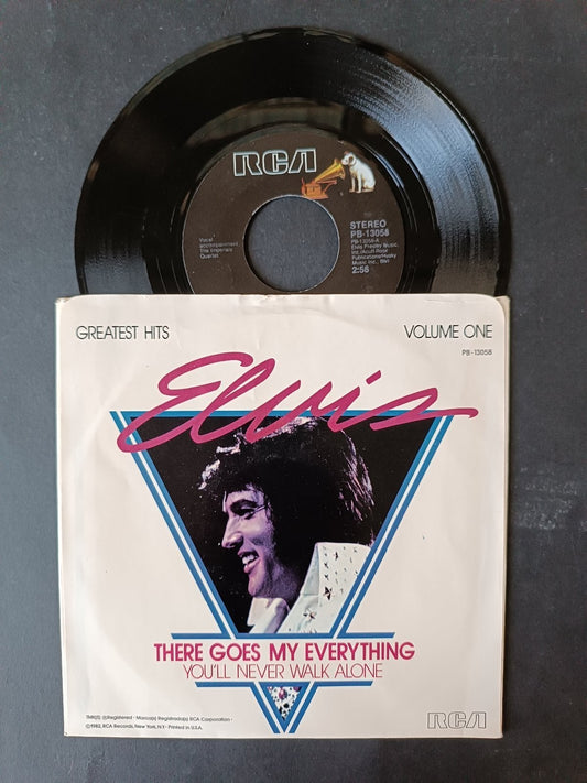Vinile 45 giri Elvis Presley THERE GOES MY EVERYTHING YOU'LL NEVER WALK ALONE