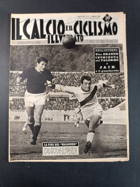 Rivista IL CALCIO e il CICLISMO ILLUSTRATO n 5 anno 1963 Inter