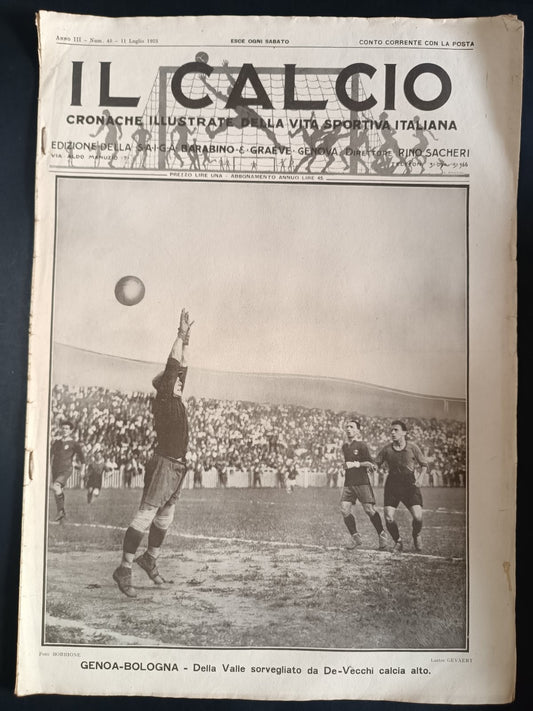 rivista IL CALCIO numero 45 - anno 1925 - Genoa-Bologna Della Valle e De-Vecchi