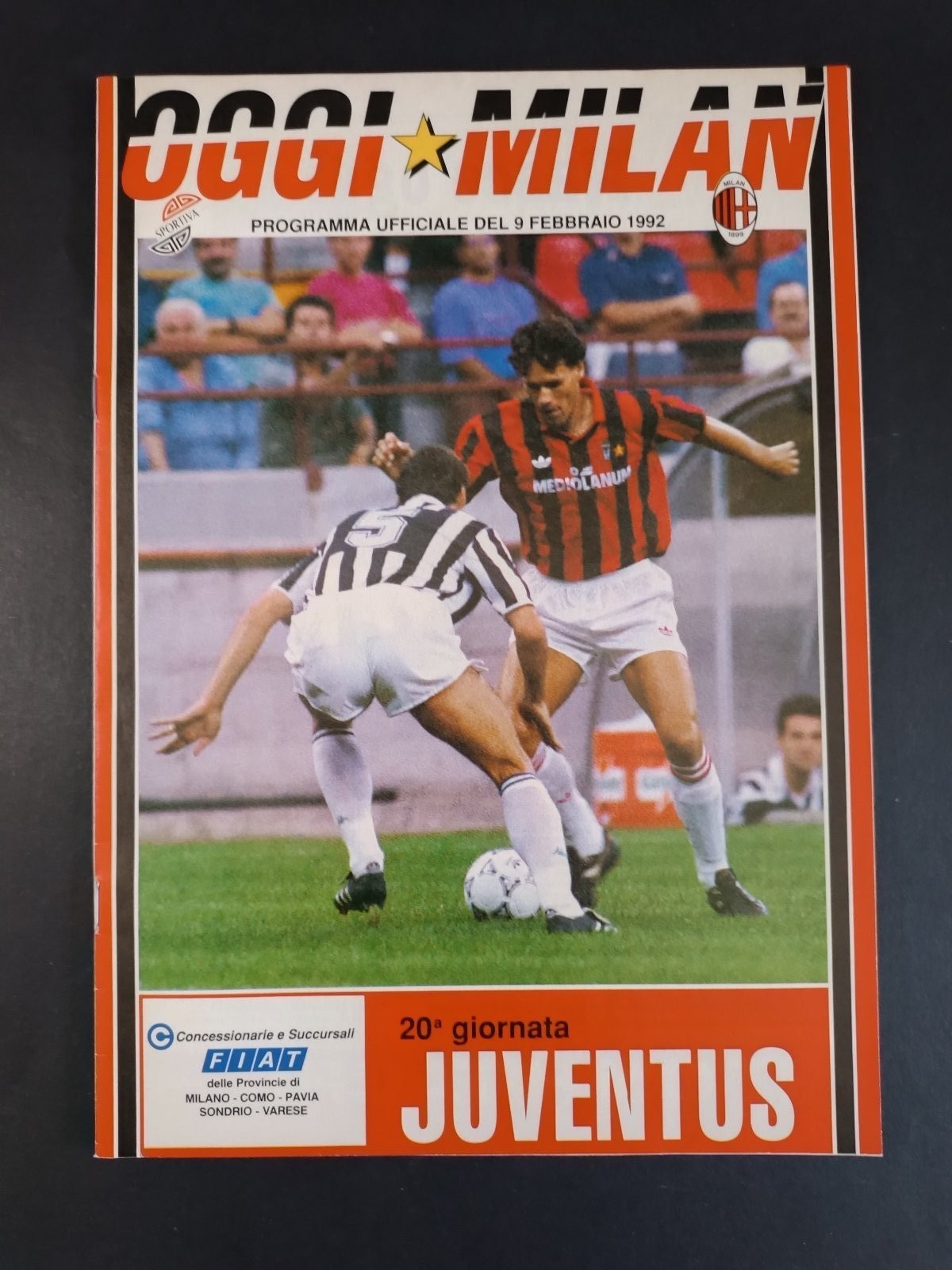 programma ufficiale OGGI MILAN 9 febbraio 1992 Juventus 20� Van Basten
