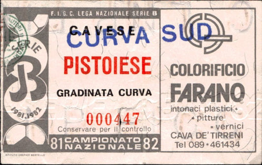 biglietto Ticket Stadio Cavese Pistoiese Campionato Nazionale 81-82