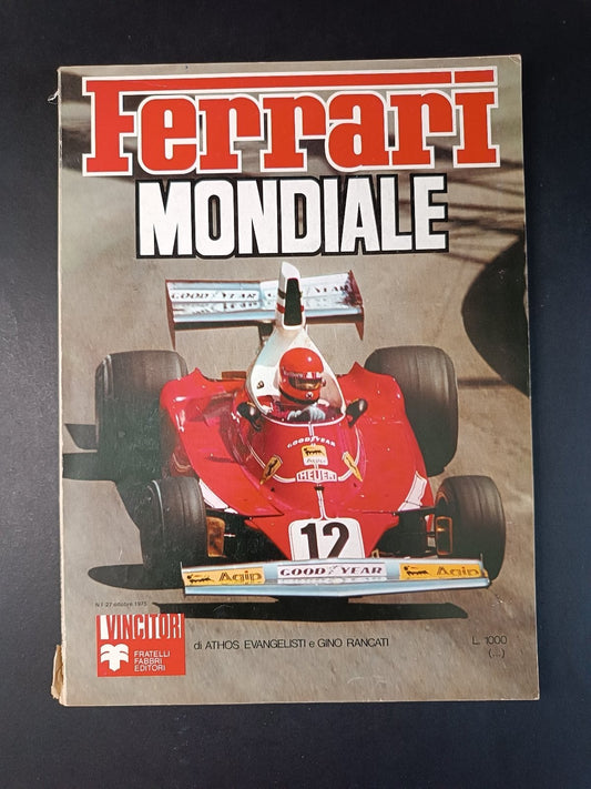 rivista I VINCITORI d Fabbri - numero 1 - 1975 - FERRARI MONDIALE con poster
