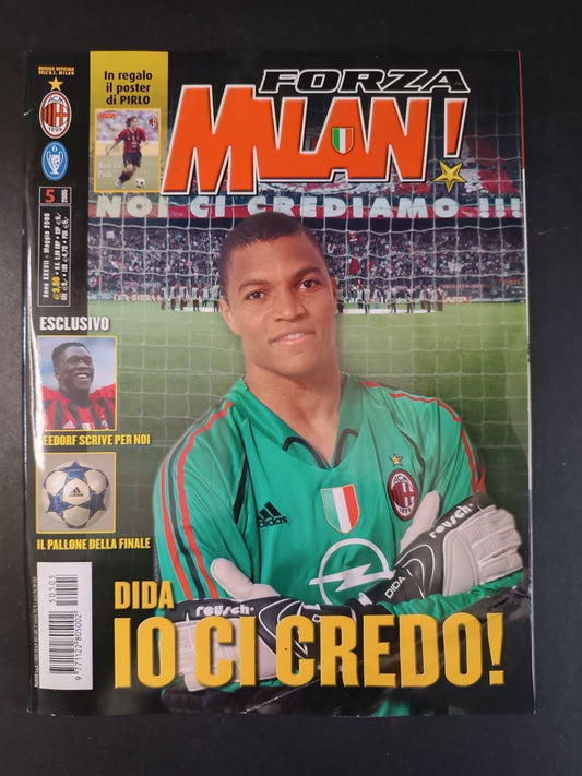rivista FORZA MILAN - anno 2005 - n 5 Dida (con poster)
