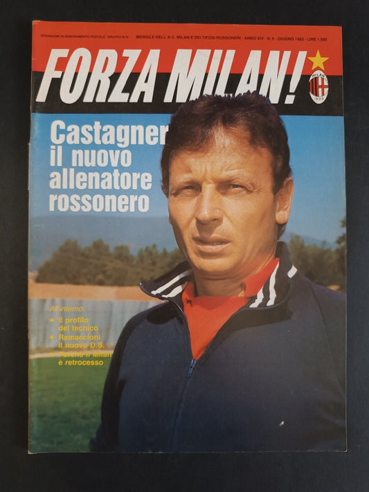 rivista FORZA MILAN - Milan Clubs - anno 1982 n 6 Castagner