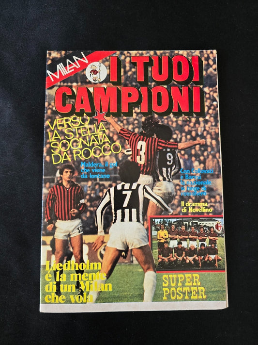 a.C. MILAN 1899  I tuoi Campioni anno I nr 3  poster e storia  (pieghevole)