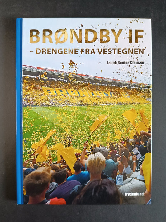 libro Brondby If Drengene fra vestegnen Frydenlund