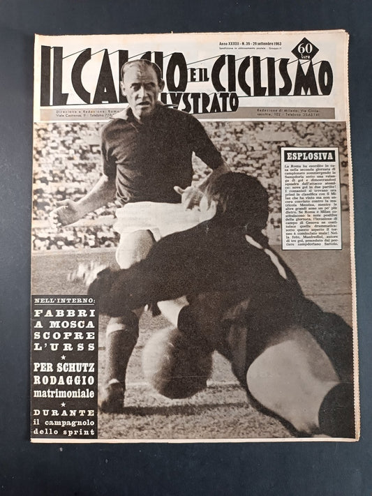 Rivista IL CALCIO e il CICLISMO ILLUSTRATO n 39 anno 1963 Roma/Sampdoria