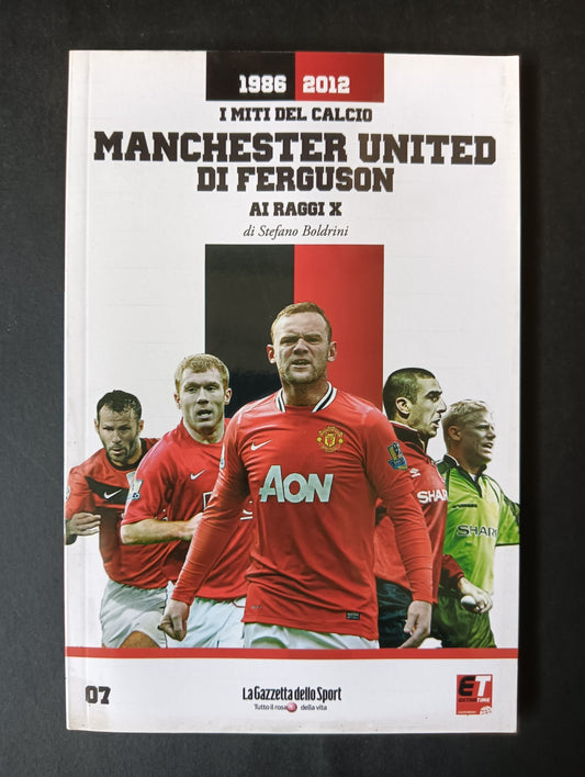 Libro MANCHESTER UNITED DI FERGUSON AI RAGGI X - LA GAZZETTA DELLO SPORT