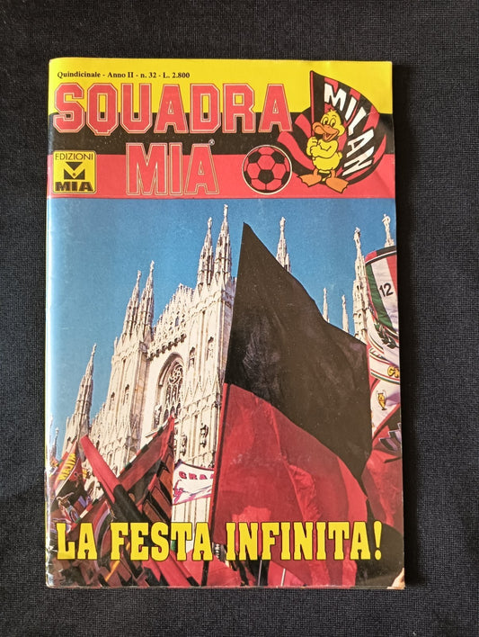 Rivista MILAN SQUADRA MIA n 32 Anno 2
