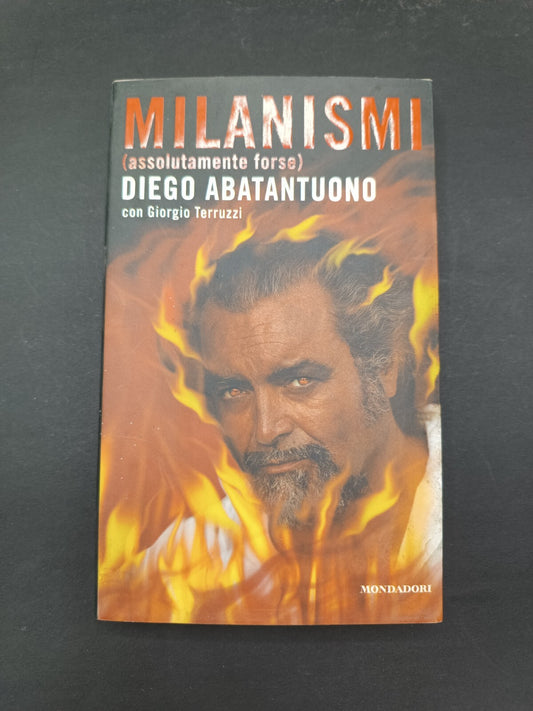 Libro Mondadori Milanismi Diego Abatantuono