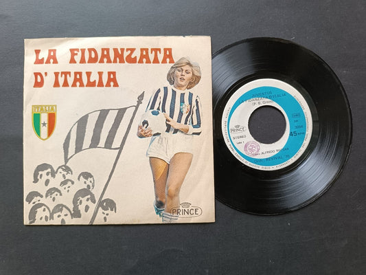 Vinile 45 giri LA FIDANZATA D'ITALIA