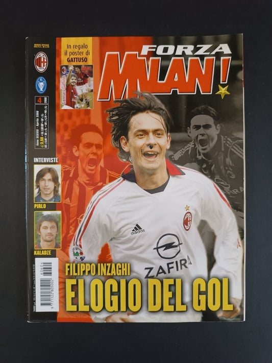 rivista FORZA MILAN - anno 2006 - n 4 Inzaghi (con poster)