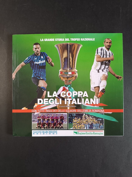 libro Coppa Italia La coppa degli italiani Massimo Marani