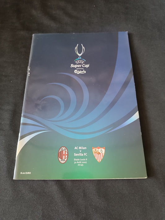 programma Uefa Super Cup Milan - Siviglia Agosto 2007