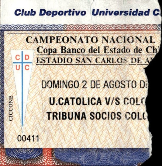 biglietto stadio U.CATOLICA V/S COLO COLO 2 AGOSTO