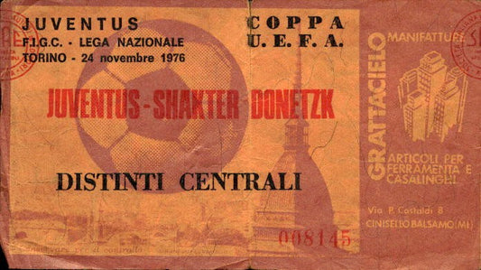 Biglietto stadio Juventus-Shakter Donetzk 24/11/1976 Coppa Uefa