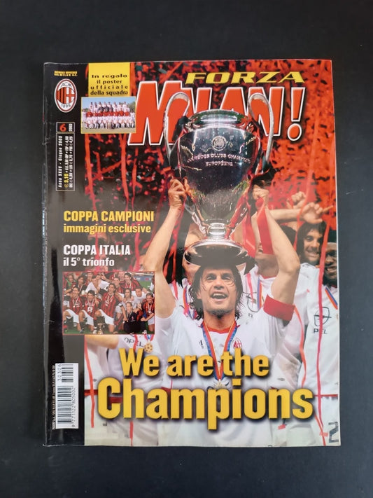 rivista FORZA MILAN - anno 2003 - n 6 Milan Campione (con poster)