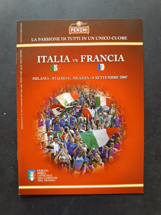 programma Ufficiale ITALIA FRANCIA 8 settembre 2007 - Meazza
