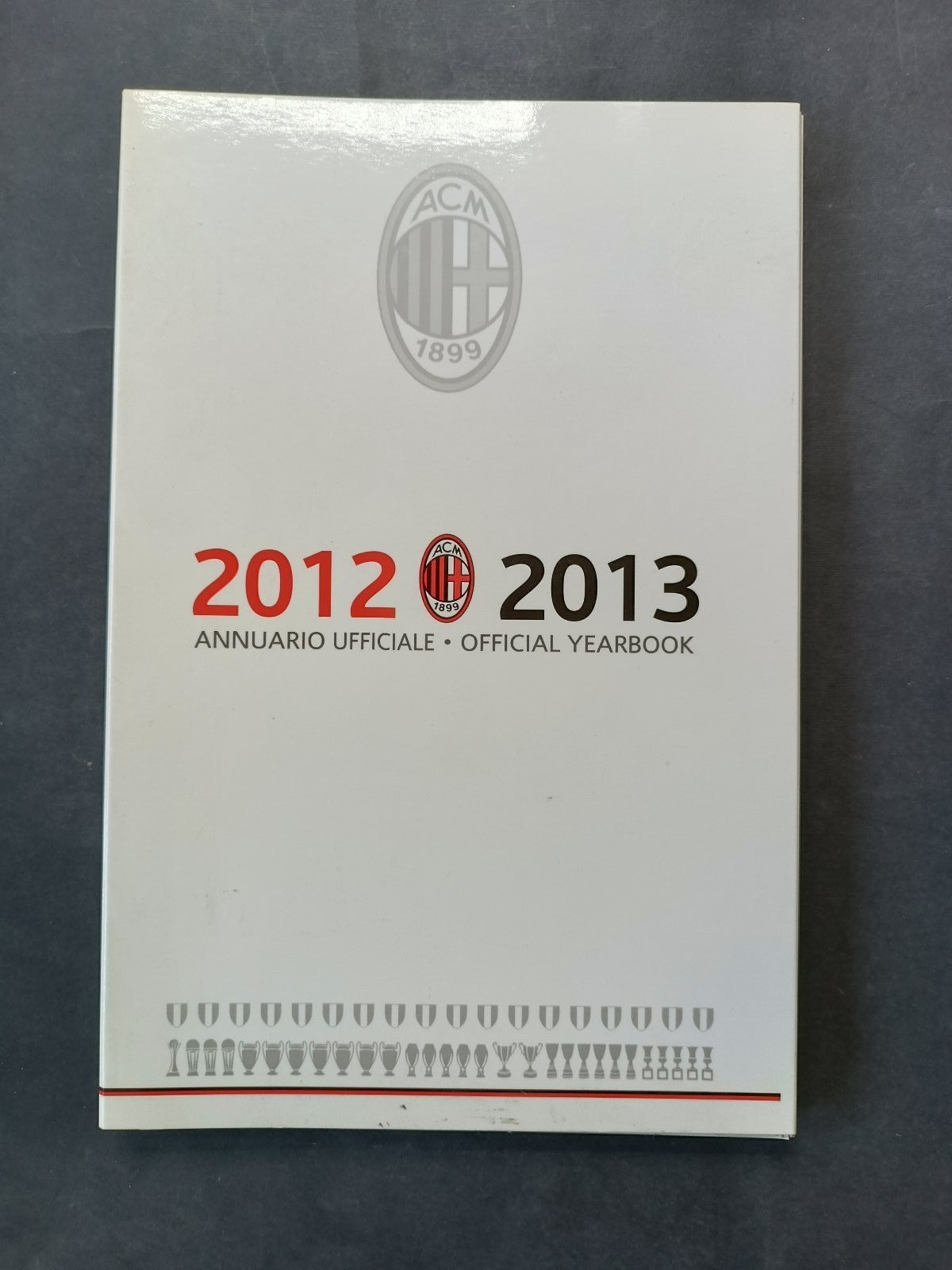 2012-2013 ANNUARIO UFFICIALE OFFICIAL YEARBOOK Milan