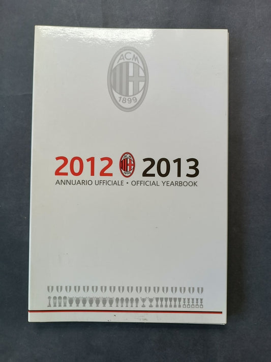 2012-2013 ANNUARIO UFFICIALE OFFICIAL YEARBOOK Milan