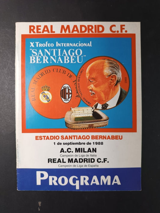 programma ufficiale X TROFEO Bernabeu MILAN REAL MADRID 1 settembre 1988 (spa)
