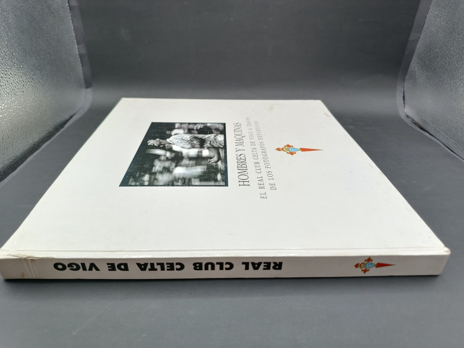 Libro Hombres y Maquinas Celta Vigo 1992