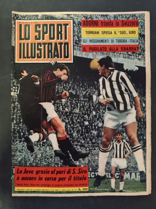 Rivista LO SPORT ILLUSTRATO numero 14 anno 1963 Adorni/Torriani