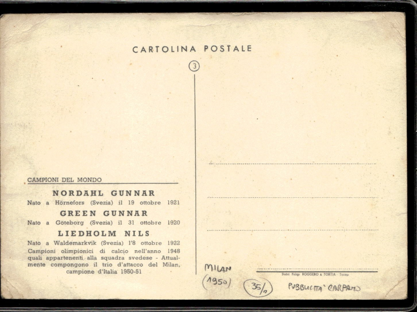 cartolina postcard calcio Campioni del Mondo Nordahl Green Liedholm 1950/51