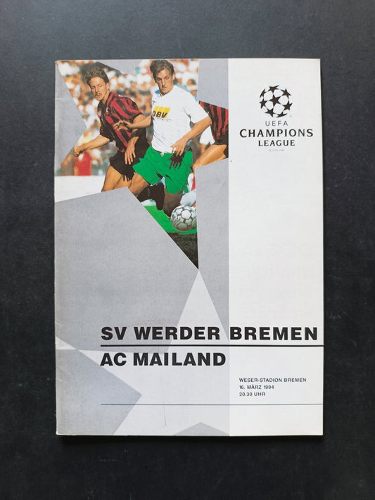 programma Ufficiale Champions League WERDER MILAN 16 marzo 1994 (tedesco)