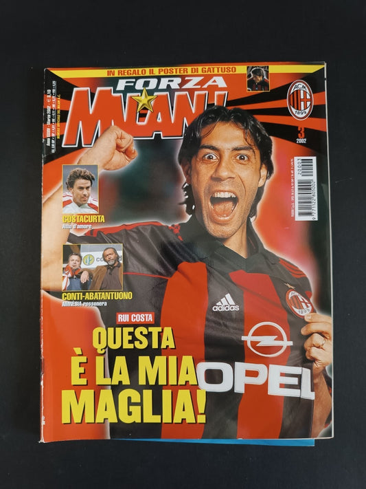 rivista FORZA MILAN - anno 2002 - n 3 Rui Costa (con poster)