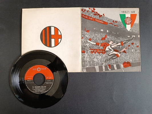 46 giri Milan 1967-68 Il grande Milan discophon