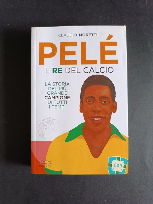 libro Pele Il re del calcio Newton compton editori