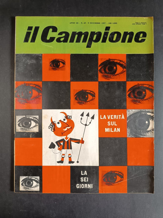 Rivista IL CAMPIONE numero 49 anno 1957 - Milan
