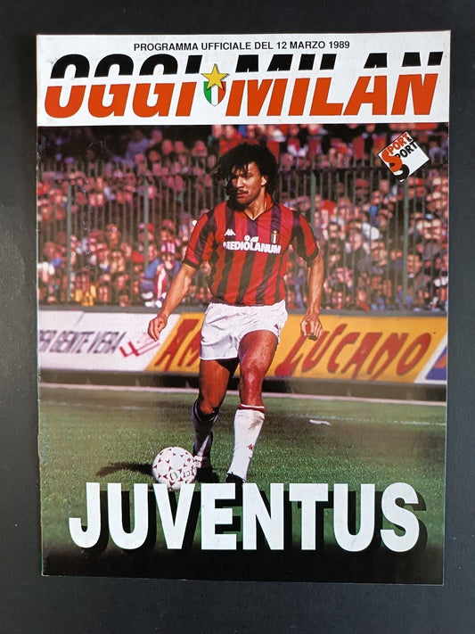 programma ufficiale OGGI MILAN 12 marzo 1989 Juventus copertina Gullit