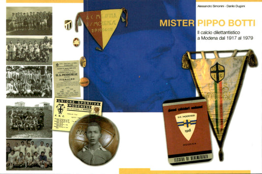 cartolina postcard Calcio Messina Modenese I Ragazzi di PIPPO Botti