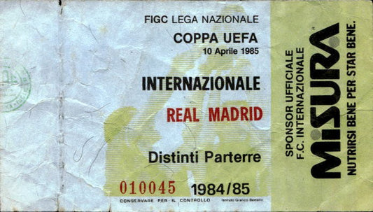 Biglietto stadio Internazionale-Real Madrid 10/04/1985 Coppa Uefa