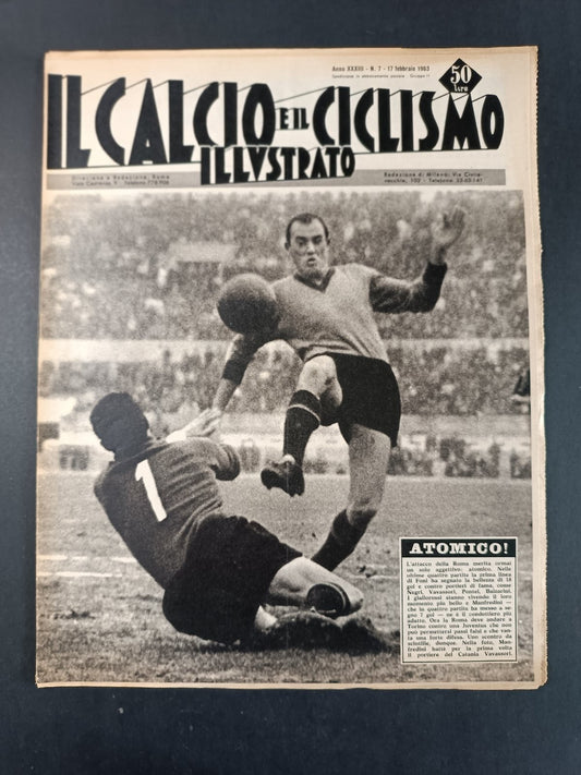 Rivista IL CALCIO e il CICLISMO ILLUSTRATO n 7 anno 1963 Roma/Manfredini