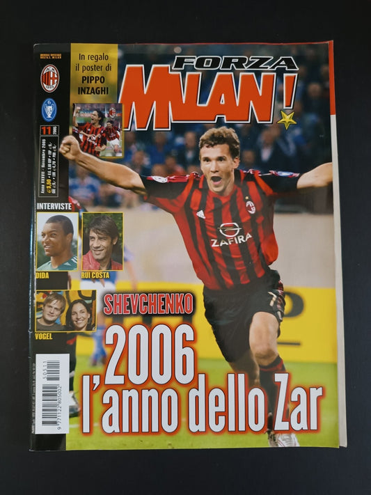 rivista FORZA MILAN - anno 2005 - n 11 Shevchenko (con poster)