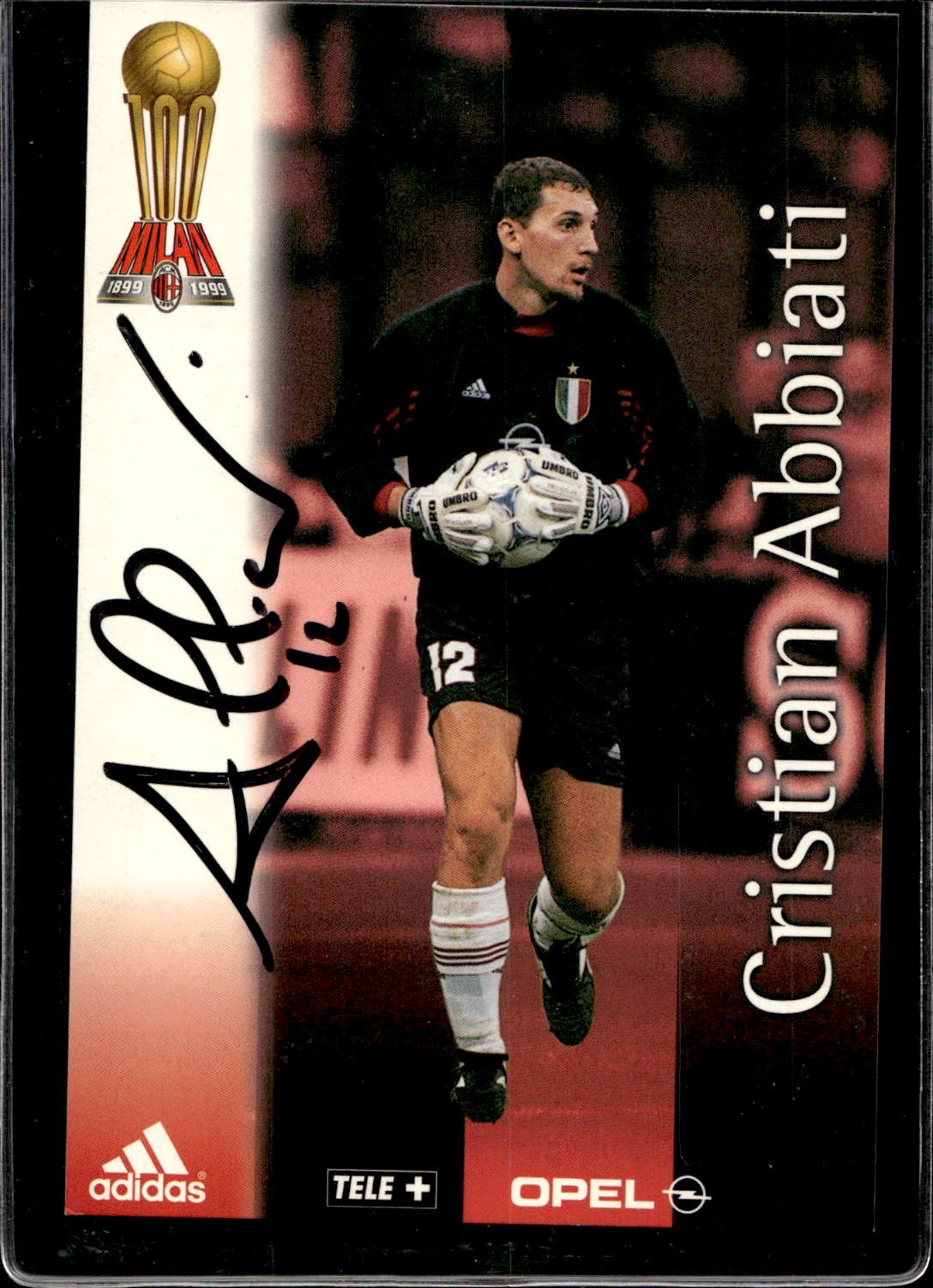 cartolina postcard Calcio Milan con Autografo 1999/2000  - Abbiati