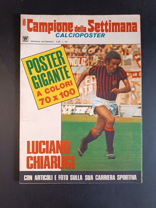 rivista/poster IL CAMPIONE della SETTIMANA n 22 - Chiarugi
