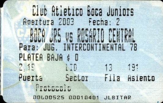 biglietto stadio BOCA JRS VS ROSARIO CENTRAL 2003 INTERCONTINENTAL 78 N 10401