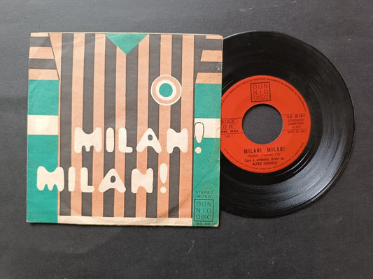 Vinile 45 giri MILAN! MILAN!
