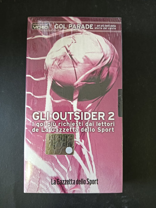 VHS GOL PARADE GLI OUTSIDER 2 La Gazzetta dello Sport