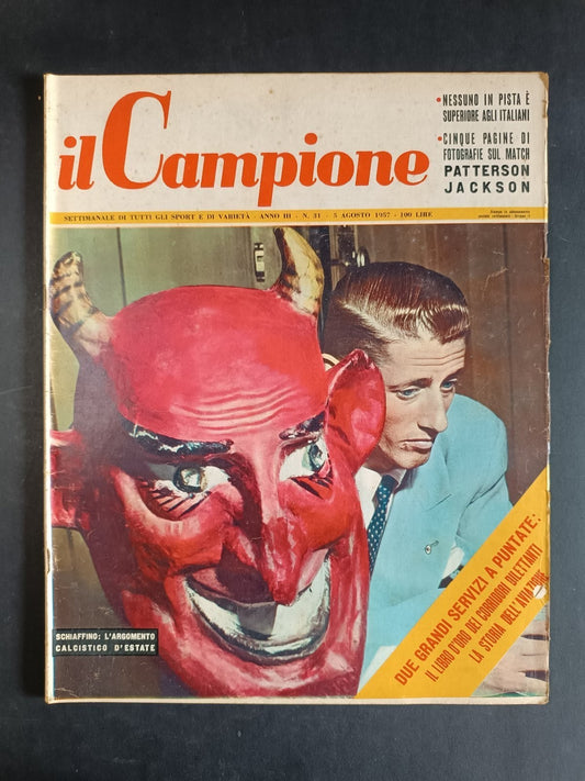 Rivista IL CAMPIONE numero 31 anno 1957 - Patterson/Jackson e Schiafino