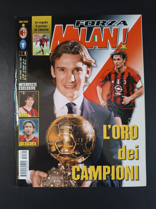 rivista FORZA MILAN - anno 2005 - n 1 Pallone d'Oro Sheva (con poster)