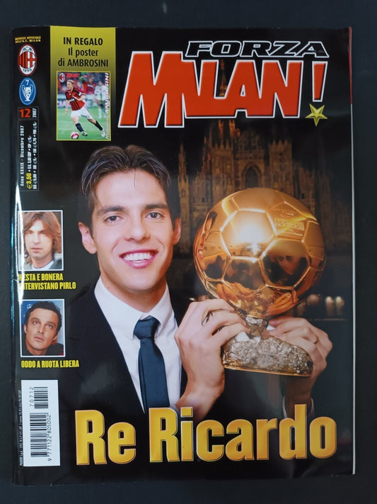 rivista FORZA MILAN - anno 2007 n 12 - Kaka Pallone d'Oro (con poster)
